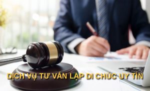 Dịch vụ lập di chúc tại nhà - Luật Bình Dương - Công Ty TNHH Luật Bình Dương - Group